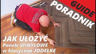 Panele Winylowe Na Starą Podłogę Układanie w Jodełkę Klasyczną Herringbone Poradnik Jak Kłaść Panele [upl. by Rekrap]