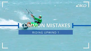 Avoid These Upwind Riding Errors Every Kiter Makes [upl. by Worth]