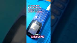 💯 Successfully Nokia keypad mobile 105 charging problem Resolved by student smartphone 9319506717 [upl. by Aralk772]