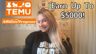 TEMU Affiliate Program  What Is It and How Can You Join [upl. by Edlin]