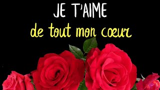 ❣️Mon amour je taime de tout mon amour❣️ Mon Message damour💕 [upl. by Blackstock]