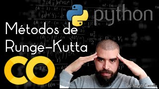 Métodos de Runge Kutta  Python  Google Colab [upl. by Ecadnak]