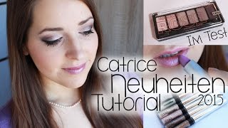 Im Test  Catrice Neuheiten Tutorial [upl. by Fredela848]