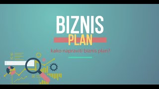 Kako napraviti biznis plan [upl. by Levesque]