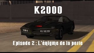 K2000  Le retour de KITT  Saison 1 Episode 2  Lénigme de la porte [upl. by Ynalem248]