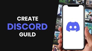 HOW TO EASILY CREATE DISCORD GUILD FULL GUIDE [upl. by Oirretna]