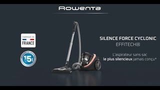 ROWENTA  Silence Force Cyclonic Effitech  silence et confort dutilisation [upl. by Erdnoed]