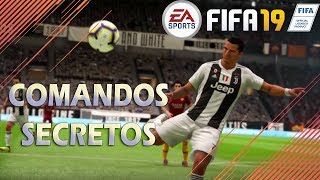 COMANDOS SECRETOS DO FIFA 19  APENAS 1 DOS JOGADORES SABE USALOS [upl. by Wurtz]