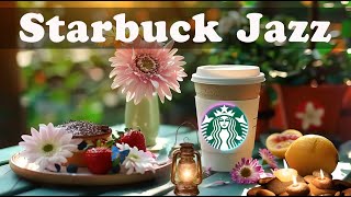 매장음악 광고없는🎹 스타벅스 매장음악곡 모음 ☕ STARBUCKS Soothing Jazz for study work read book [upl. by Neirad285]