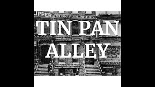 Tin Pan Alley documentary [upl. by Nodanrb668]