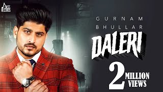 Daleri  Full Song  Gurnam Bhullar  Punjabi Songs 2020  Jass Records [upl. by Daisy802]