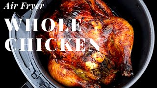 Air Fryer Roast Chicken  How long to cook whole chicken in air fryer [upl. by Younger481]