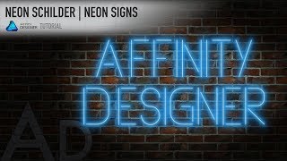 20 Affinity Designer  Neon Reklameschilder DEUTSCH  ENGLISH SUBTITLES [upl. by Notsruht]