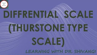 Differential Scale or Thurstone type scale [upl. by Roland]