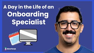 A Day in the Life of a DoorLoop Onboarding Specialist [upl. by Olli914]