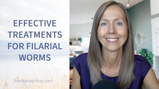 The most effective treatments for filarial worms  Pam Bartha [upl. by Sudderth]