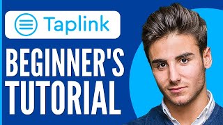 Taplink Tutorial 2024  How to Use Taplink For Beginners Full Guide [upl. by Assilrac]