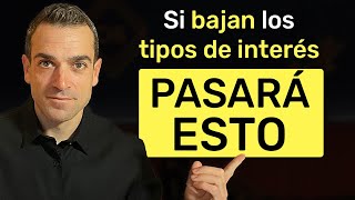 Esto es lo que pasará en la bolsa si bajan los tipos de interés [upl. by Giuditta]