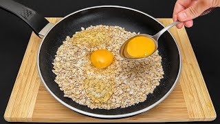 Eier mit Haferflocken mischen Dieses Rezept ist so lecker dass ich es fast jeden Tag koche [upl. by Anile]