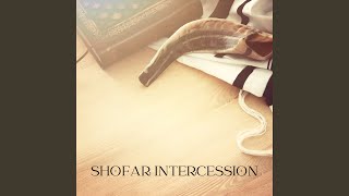 Shofar Intercession Instrumental Version [upl. by Nirag518]