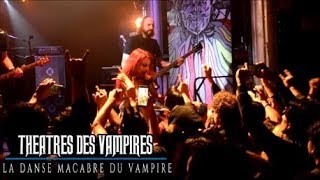 Theatres Des Vampires  La Danse Macabre du Vampire  Live  Mvseo Rock 8102017 [upl. by Kalman72]