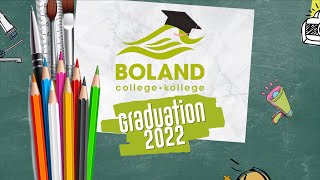 Boland College Virtual Graduation 2022 [upl. by Timus268]