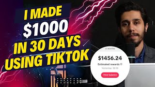 I MADE 1000 USING TIKTOK CREATIVITY PROGRAM BETA IN 30 DAYS [upl. by Eberta198]