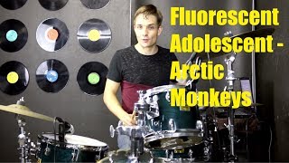 Fluorescent Adolescent Drum Tutorial  Arctic Monkeys [upl. by Enaej]