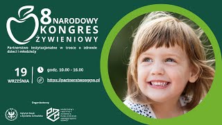 8 NARODOWY KONGRES ŻYWIENIOWY [upl. by Cassey75]