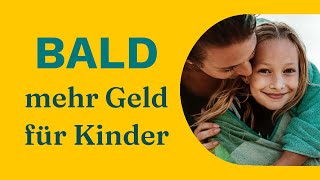 Kindergelderhöhung 2023 So viel mehr bekommen Familien [upl. by Nilyac]