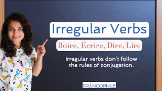 Conjugating 4 Irregular French Verbs  Essential French Grammar [upl. by Pasia60]