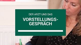 Der Arzt und das Vorstellungsgespräch [upl. by Kataway]