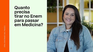 Qual a nota de corte do Enem para passar em MEDICINA  PRAVALER [upl. by Server]