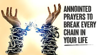 PRAYERS TO BREAK SPIRITUAL STRONGHOLDS  Powerful Prayers For Healing Protection and Victory [upl. by Bullis183]