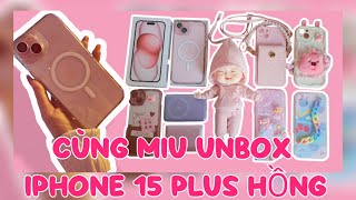 UNBOX IPHONE 15 PLUS PINK 256GB 🌷📱ĐẬP HỘP QUÀ VALENTINE CỦA MIN MIN ❤️ [upl. by Enrika611]