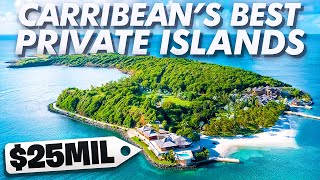 Most Spectacular Private Islands in the Caribbean [upl. by Trevlac]