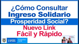 Cómo consultar Ingreso Solidario prosperidad social Nuevo Link Fácil y Rápido🕵️📲 [upl. by Anikahs]