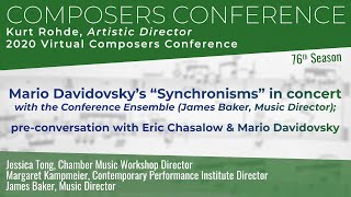 Mario Davidovsky’s “Synchronisms” in concert preconversation with Eric Chasalow amp Mario Davidovsky [upl. by Augustus]