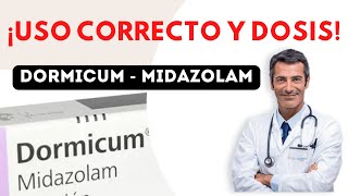 💊DORMICUM DOSIS 🤷‍♂️para que SIRVE y COMO tomar Efectos Secundarios [upl. by Naujet]