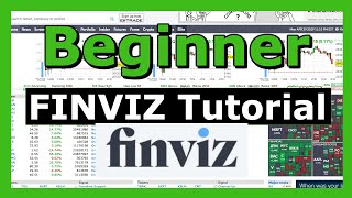 How to Use Finviz a Free Stock Screener FINVIZ 2019 Tutorial [upl. by Lednam]