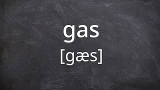 GAS Pronunciation in American English [upl. by Allista641]