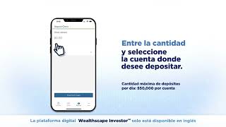 Deposite cheques desde su celular o tablet con Wealthscape InvestorSM [upl. by Zurkow794]