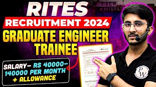 RITES Recruitment 2024  Graduate Engineer Trainee  Opportunity for Engineers  Complete Details [upl. by Onaicilef318]