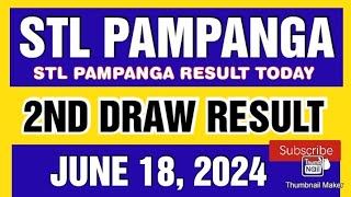 STL PAMPANGA RESULT TODAY 2ND DRAW JUNE 18 2024 4PM [upl. by Grefe]