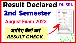 SOL Second Semester Result Declared 2023  Sol 2nd Semester Result Declared August Exam 2023 [upl. by Anelrats773]