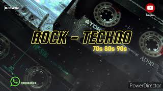 Mix RockTechno 7080 y 90s Puro clásico Dj Owen ✅ techno rock [upl. by Hatch]