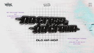 OLD HIPHOP 古老H Feat偉航｜20240614 朝陽皇家熱舞社 期末舞展《No Cross No Crown》 [upl. by Hal]