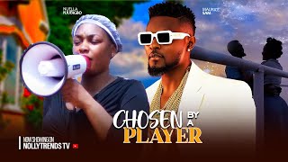 Chosen By A Player  Maurice Sam Nuella Njubigbo Christian  2024 Latest Love Nollywood Movie [upl. by Dagny]