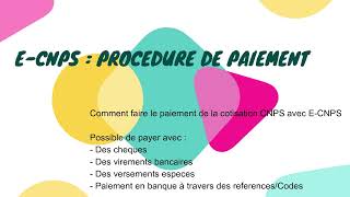 ECNPS  Paiement de la cotisation CNPS en ligne [upl. by Leftwich695]