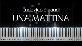 Ludovico Einaudi  Una Mattina Piano tutorial [upl. by Tamra]